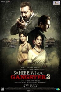 Download Saheb Biwi Aur Gangster 3 (2018) WEB-DL Hindi Movie 480p & 720p ESub