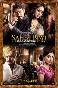 Download Saheb Biwi Aur Gangster Returns (2013) BluRay Hindi Movie 480p & 720p & 1080p ESub