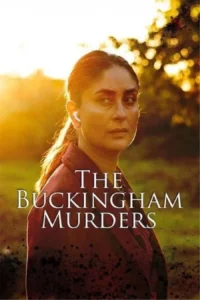Download The Buckingham Murders (2024) WEB-DL Hindi Movie 480p, 720p & 1080p Esub