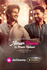 Download Amar Prem Ki Prem Kahani (2024) WEB-DL Hindi Movie 480p & 720p & 1080p ESub