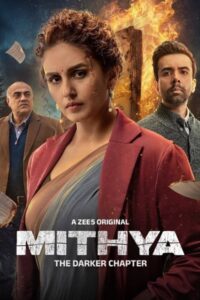 Download Mithya 2024 (Season 2) WEB-DL Hindi 480p, 720p & 1080p Esub ZEE5 WEB Series
