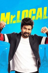 Download Mr. Local (2019) WEB-DL Dual Audio [Hindi (HQ Dub)-Tamil] 480p, 720p & 1080p ESub