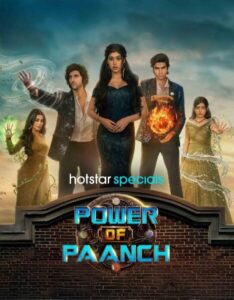 Download Power of Paanch 2025 (Season 1) WEB-DL [Hindi DD 5.1] 720p & 1080p ESub, Hotstar & JioCinema WEB Series
