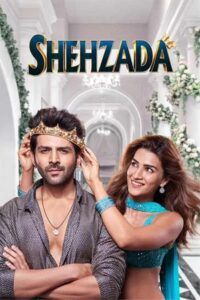Download Shehzada (2023)  WEB-DL Hindi Movie 480p, 720p & 1080p Esub