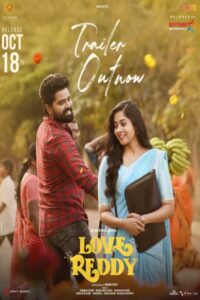 Download Love Reddy (2024) WEB-DL Dual Audio [Hindi-Telugu] 480p, 720p & 1080p ESub