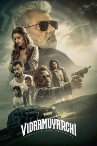 Download VidaaMuyarchi (2025) WEB-DL Dual Audio [Hindi-Tamil] 480p, 720p & 1080p ESub