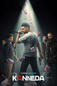 Download Kanneda (Season 1) WEB-DL [Hindi-DD5.1] 480p, 720p & 1080p ESub Hotstar Special Web Series