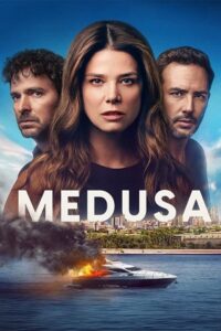 Download Medusa (Season 1) WEB-DL Dual Audio {Hindi-English} 480p | 720p ESub NetFlix Original WEB Series