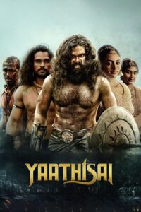 Download Yaathisai (2023) WEB-DL Dual Audio [Hindi-Tamil] 480p 720p & 1080p ESub
