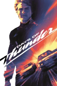Download Days of Thunder (1990) REMASTERED BluRay Dual Audio (Hindi-English) 480p, 720p | 1080p ESub