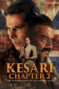 Download Kesari Chapter 2 (2025) WEB-DL Hindi Movie 480p, 720p & 1080p ESub