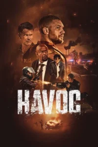 Download Havoc (2025) WEB-DL Dual Audio {Hindi-English} 480p, 720p | 1080p ESub