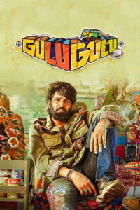 Download Gulu Gulu (2022) WEB-DL Dual Audio {Hindi-Tamil} 480p, 720p & 1080p ESub