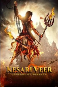 Download Kesari Veer (2025) HDRip Hindi Movie 480p & 720p & 1080p