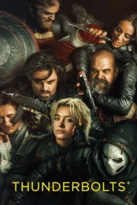 Download Thunderbolts* AKA *The New Avengers (2025) BluRay Dual Audio [Hindi-English] 480p, 720p | 1080p ESub