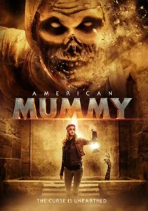 Download American Mummy (2014) Bluray Dual Audio {Hindi-English} 480p | 720p