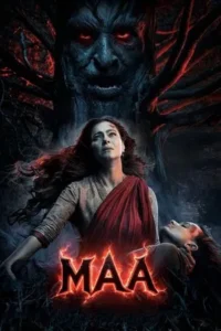 Download Maa (2025) WEB-DL Hindi Movie 480p & 720p & 1080p & 2160p 4K ESub