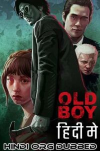 Download Oldboy (2003) Bluray Dual Audio (Hindi-Korean) 480p | 720p | 1080p ESub