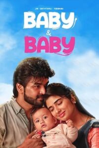 Download Baby and Baby (2025) WEB-DL Dual Audio [Hindi (DD5.1) & Tamil] 480p & 720p & 1080p ESub