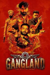 Download Gangland: The City of Crime (2025) WEB-DL [Punjabi DD5.1] 480p & 720p & 1080p ESub