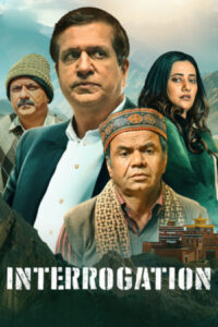 Download Interrogation (2025) WEB-DL [Hindi DD5.1] 480p & 720p & 1080p ESub
