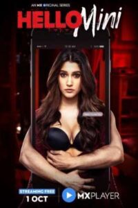 Download Hello Mini 2019 (Season 1) WEB-DL Hindi 480p & 720p & 1080p MX Original WEB Series