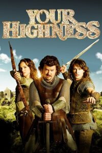 Download Your Highness (2011) BluRay Dual Audio [Hindi-English] 480p | 720p | 1080p ESub