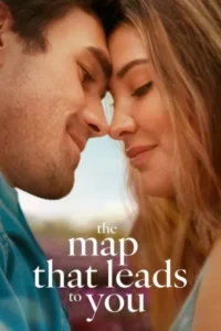 Download The Map That Leads to You (2025) WEB-DL Dual Audio {Hindi-English} 480p | 720p | 1080p ESub