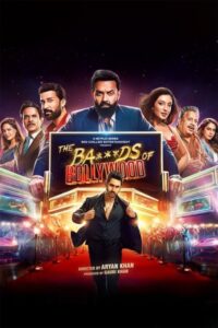 Download The Ba***ds of Bollywood 2025 (Season 1) WEB-DL 480p & 720p & 1080p ESub, Multi Audio [Hindi + English + Tamil + Telugu + Malayalam + Kannada] Netflix Original Web Series
