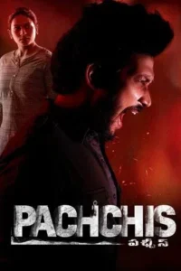 Download Pachchis (2021) WEB-DL Dual Audio [Hindi (DD 2.0) & Telugu] 480p & 720p & 1080p Esubs