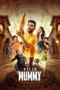 Download Hello Mummy (2024) WEB-DL Dual Audio [Hindi (DD2.0) & Malayalam] 480p 720p & 1080p ESub