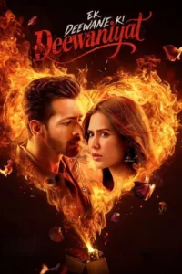 Download Ek Deewane ki Deewaniyat (2025) DS4K WEB-DL [Hindi DD5.1] 480p & 720p & 1080p & 4K 2160p ESub