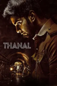 Download Thanal (2025) WEB-DL Dual Audio [Hindi (DD2.0) & Tamil] 480p & 720p & 1080p ESub