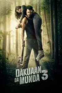 Download Dakuaan Da Munda 3 (2025) WEB-DL Punjabi Movie 480p & 720p & 1080p Esub
