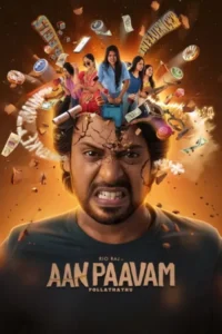 Download Aan Paavam Pollathathu (2025) WEB-DL Dual Audio [Hindi (DD5.1) & Tamil] 480p & 720p & 1080p & 4K 2160p ESub