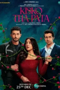 Download Kisko Tha Pata (2024) WEB-DL Hindi Movie 480p & 720p & 1080p ESub