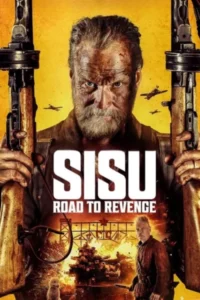 Download Sisu: Road to Revenge (2025) WEB-DL Dual Audio {Hindi-English} 480p | 720p | 1080p ESub