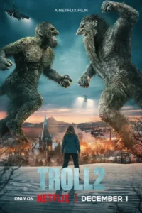 Download Troll 2 (2025) WEB-DL DS4K Dual Audio [Hindi-English] 480p | 720p | 1080p | 4K 2160p ESub