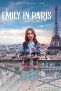 Download Emily in Paris 2025 (Season 1-5) Dual Audio {Hindi-English} WeB-DL 720p | 1080p ESub Netflix Seires
