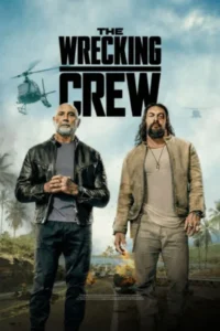 Download The Wrecking Crew (2026) WEB-DL Dual Audio [Hindi  (DD 5.1) & English]  480p | 720p | 1080p | 4K 2160p ESub