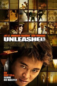 Download Unleashed (2005) Bluray Dual Audio {Hindi-English} 480p | 720p | 1080p ESub