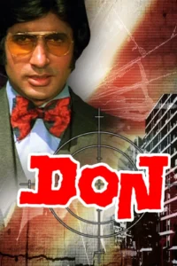 Download Don (1978) AMZN WEB-DL Hindi Movie (DD 2.0) 480p & 720p & 1080p ESub