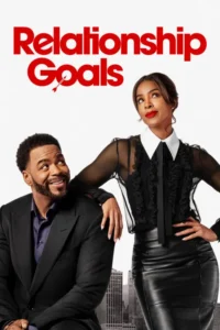 Download Relationship Goals (2026) NF WEB-DL Dual Audio [Hindi (DD5.1) & English] 480p & 720p & 1080p ESub