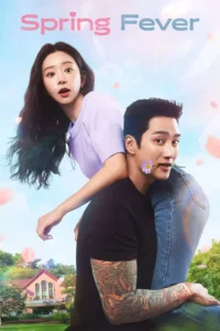 Download Spring Fever (Season 1) Multi Audio [Hindi (DD 5.1) & English & Korean] 480p & 720p & 1080p ESub K-Drama [Amazon Prime Video] WEB- Series