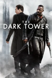 Download The Dark Tower (2017) BluRay Dual Audio (Hindi (DD 2.0) & English) 480p & 720p & 1080p ESub