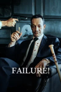 Download Failure (2023) AMZN WEB-DL Dual Audio [Hindi (DD 2.0) & English] 480p & 720p & 1080p ESub