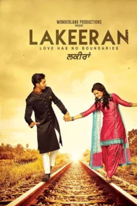Download Lakeeran (2016) AMZN WEB-DL Punjabi Movie (DD 2.0) 480p & 720p & 1080p ESub