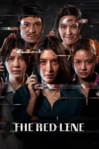 Download The Red Line (2026) NF WEB-DL Dual Audio [Hindi (DD 5.1) & Thai] 480p & 720p & 1080p & 4K 2160p ESub